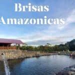 Complejo Turístico "Brisas Amazónicas"